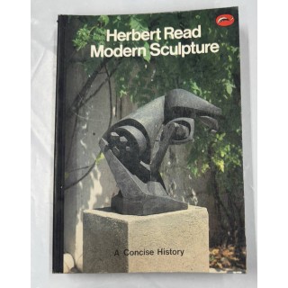 A CONCISE HISTORY OF MODERN SCULPTURE
